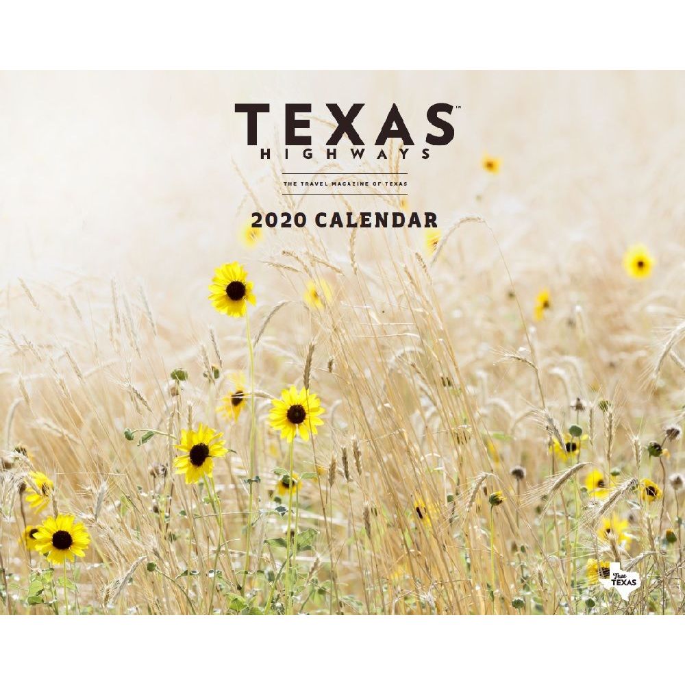 Texas Highways Wall Calendar 2020 eBay