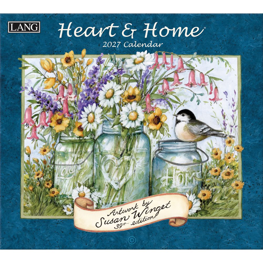 Heart and Home 2027 Wall Calendar by Susan Winget